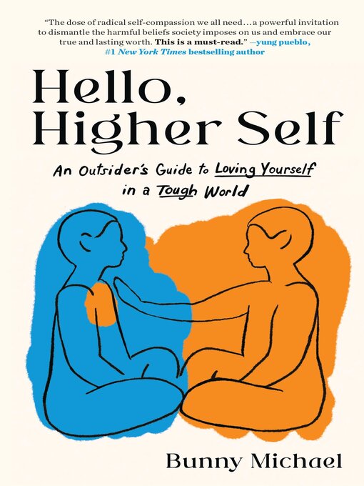 Title details for Hello, Higher Self by Bunny Michael - Available